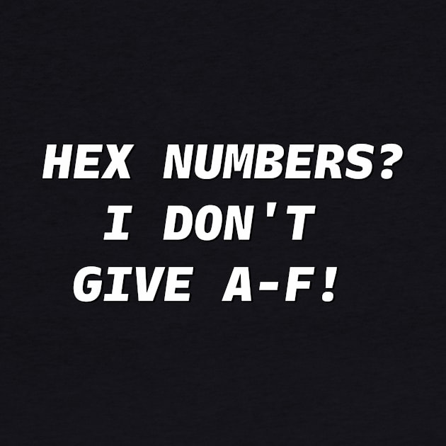 HEX NUMBERS White Font by JohnWHY